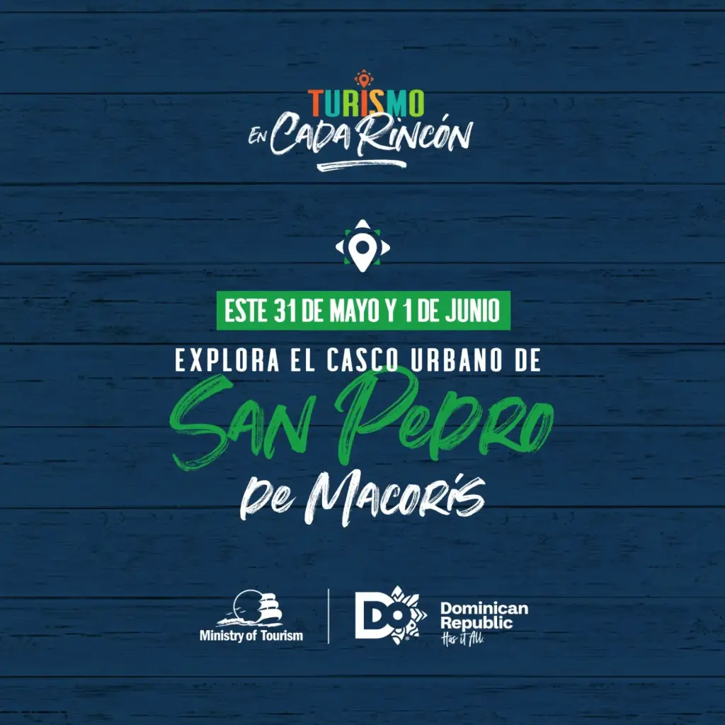 San Pedro de Macorís acoge la iniciativa "Turismo en Cada Rincón”