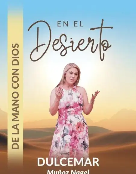 Adoradora Dulcemar lanza libro "En el Desierto"
