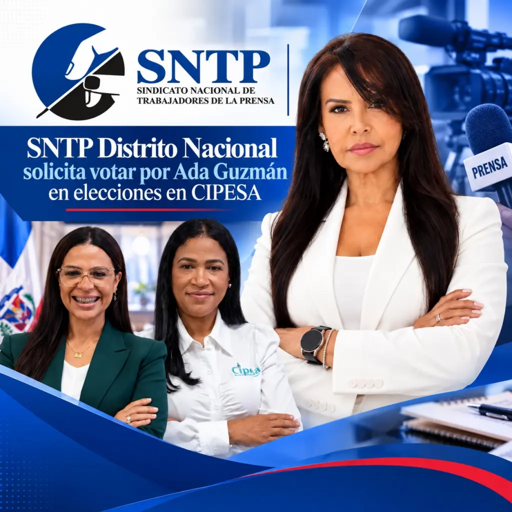 SNTP Distrito Nacional llama a respaldar a Ada Guzmán en elecciones de CIPESA